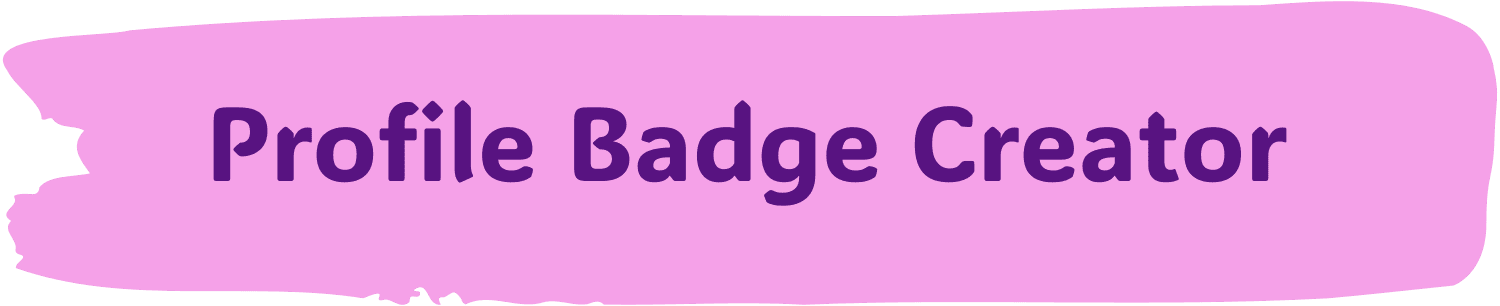 Profile Badge Creator